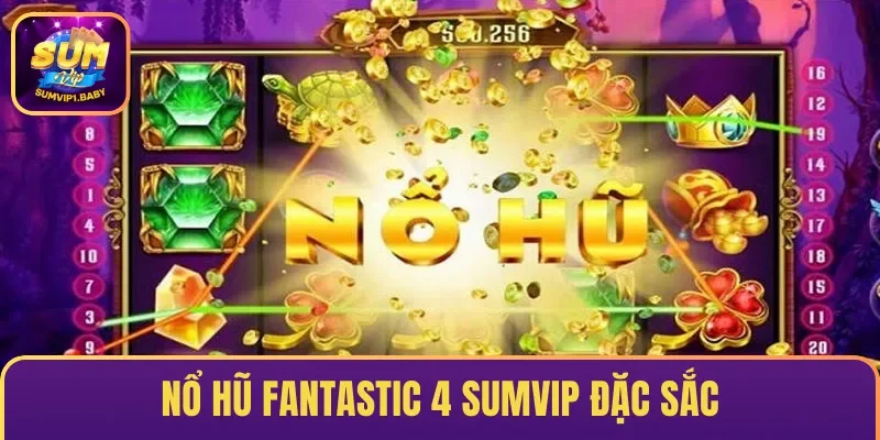 Fantastic 4 Sumvip